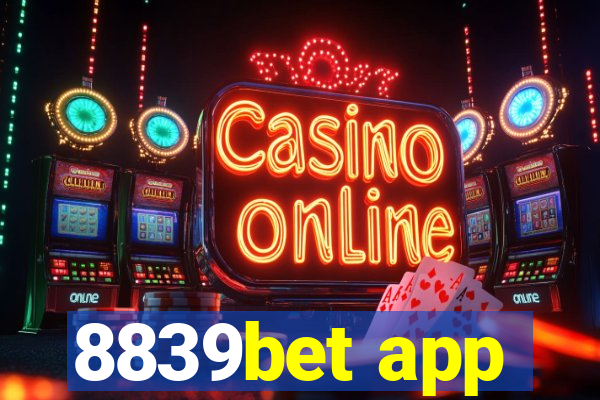 8839bet app